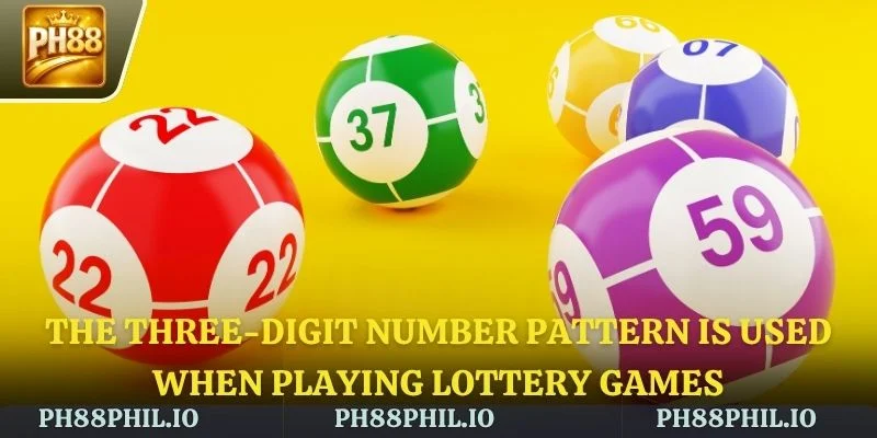 The three-digit number pattern is used when playing lottery games